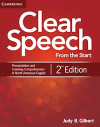 Clear Speech from the Start Student's Book - Gilbert Judy B. - książka