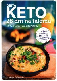 Dieta Keto 28 dni na talerzu - Zielewska Joanna - książka