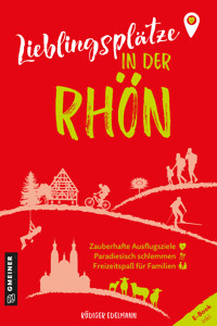 Lieblingsplätze in der Rhön - Rüdiger Edelmann - ebook