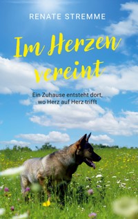 Im Herzen vereint - Renate Stremme - ebook