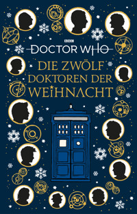 Doctor Who: Die 12 Doktoren der Weihnacht - Diverse - ebook