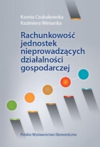 Rachunkowość jednostek nieprowadzących działalności gospodarczej - Kazimiera Winiarska - książka