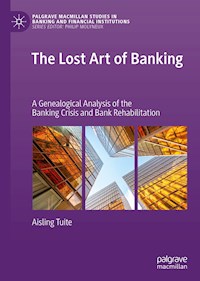 The Lost Art of Banking - Aisling Tuite - ebook