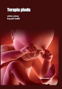 Terapia Płodu - Szaflik Krzysztof Prof - książka
