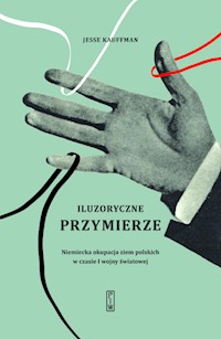 Iluzoryczne przymierze - Jesse Kauffman - książka