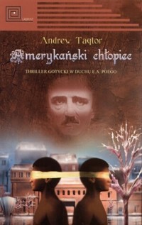 Amerykański chłopiec -  Andrew Taylor - ebook