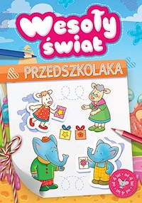 Wesoły świat przedszkolaka od 4 lat -  - książka