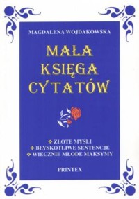 Mała księga cytatów - Magdalena Wojdakowska - ebook
