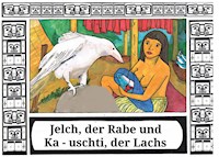Jelch, der Rabe und Ka - uschti, der Lachs - Frank Engel - ebook