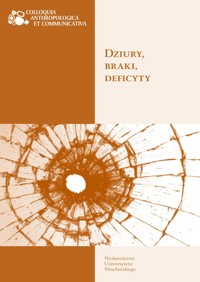 Dziury, braki, deficyty - zbiorowa praca - książka