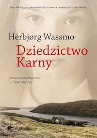 Trylogia Diny Tom 3 Dziedzictwo Karny - Herbjørg Wassmo - książka