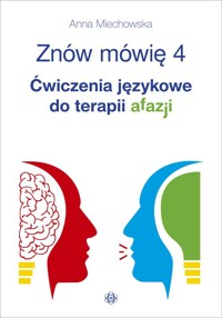 Znów mówię 4 - Miechowska Anna - książka