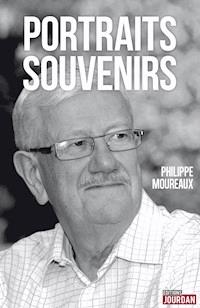 Portraits-Souvenirs - Philippe Moureaux - ebook