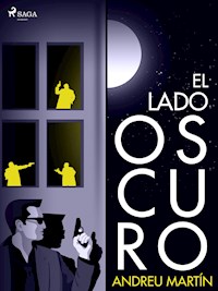 El lado oscuro - Andreu Martín - ebook