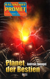 Raumschiff Promet - Von Stern zu Stern 36: Planet der Bestien - Andreas Zwengel - ebook