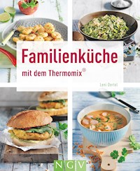 Familienküche mit dem Thermomix® - Leni Oertel - ebook