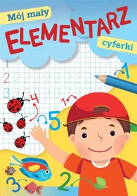 Mój mały elementarz. Cyferki - zbiorowa praca - książka