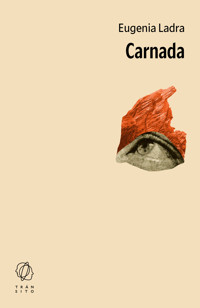 Carnada - Eugenia Ladra - ebook
