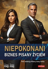Niepokonani Biznes pisany życiem - FORUM BIZNESU POLSKA - ebook