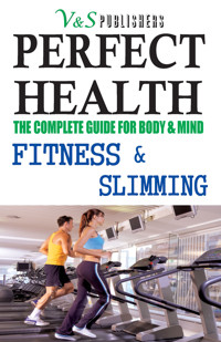 Perfect Health - Fitness & Slimming - Tanushree Podder - ebook