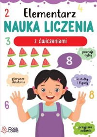 Elementarz Nauka liczenia z ćwiczeniami - Monika Majewska - książka