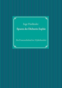 Spuren der Dichterin Sophie -  - ebook