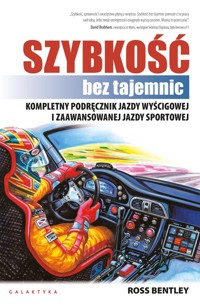 Szybkośc bez tajemnic - Bentley Ross - książka