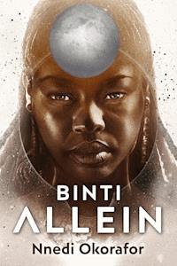 Binti 1: Allein - Nnedi Okorafor - ebook