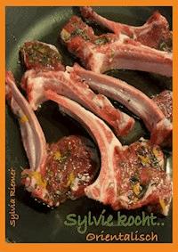 Sylvie kocht ...orientalisch - Sylvia Riemer - ebook