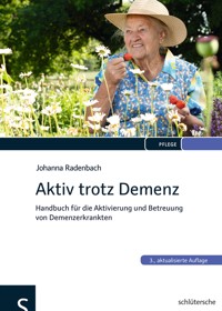 Aktiv trotz Demenz - Johanna Radenbach - ebook