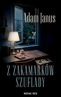 Z zakamarków szuflady - Adam Janus - ebook