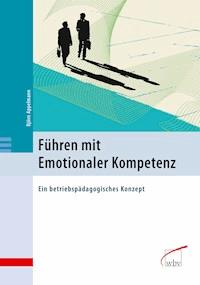 Führen mit Emotionaler Kompetenz - Björn Appelmann - ebook
