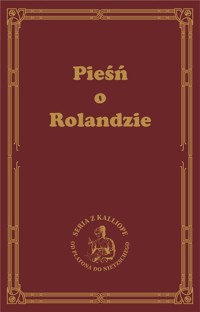 Pieśń o Rolandzie - zbiorowa praca - ebook + audiobook + książka