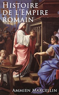 Histoire de l'Empire romain - Ammien Marcellin - ebook