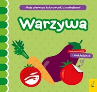 Moje pierwsze kolorowanki z naklejkami Warzywa -  - książka