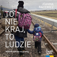 To nie kraj, to ludzie - Racewicz Joanna - ebook + audiobook + książka