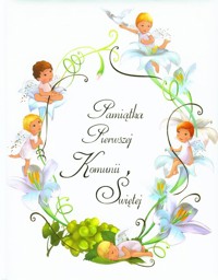 Pamiątka Pierwszej Komunii Świętej -  - książka