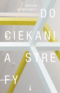 Dociekania strefy - Niewirowicz Marcin - książka