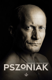 Pszoniak. Fragmenty - Małgorzata Terlecka-Reksnis - książka