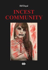 Incest Community - Elif Dayal - ebook