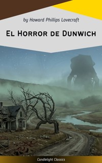 El Horror de Dunwich - Howard Phillips Lovecraft - ebook