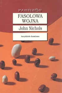 Fasolowa wojna - John Nichols - ebook