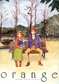 Orange. Tom 2 - Takano Ichigo - książka