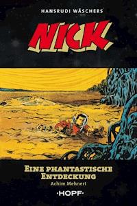 Nick 5: Eine phantastische Entdeckung - Achim Mehnert - ebook