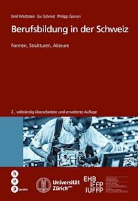Berufsbildung in der Schweiz (E-Book) - Emil Wettstein - ebook