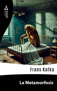 La Metamorfosis - Frans Kafka - ebook