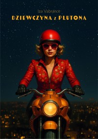 Dziewczyna z Plutona. Tom I - Iza Vabrance - ebook