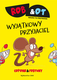 Rob & Ot. Wyjątkowy przyjaciel. Tom 1 - Jaume Copons - książka