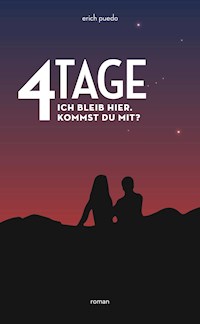 Vier Tage - Erich Puedo - ebook