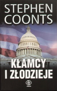 Kłamcy i złodzieje - Stephen Coonts - ebook
